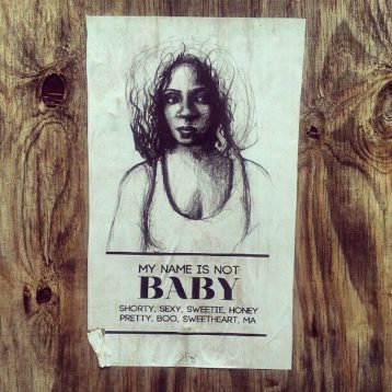 Street-Harassment-My-Name-Is-not-baby